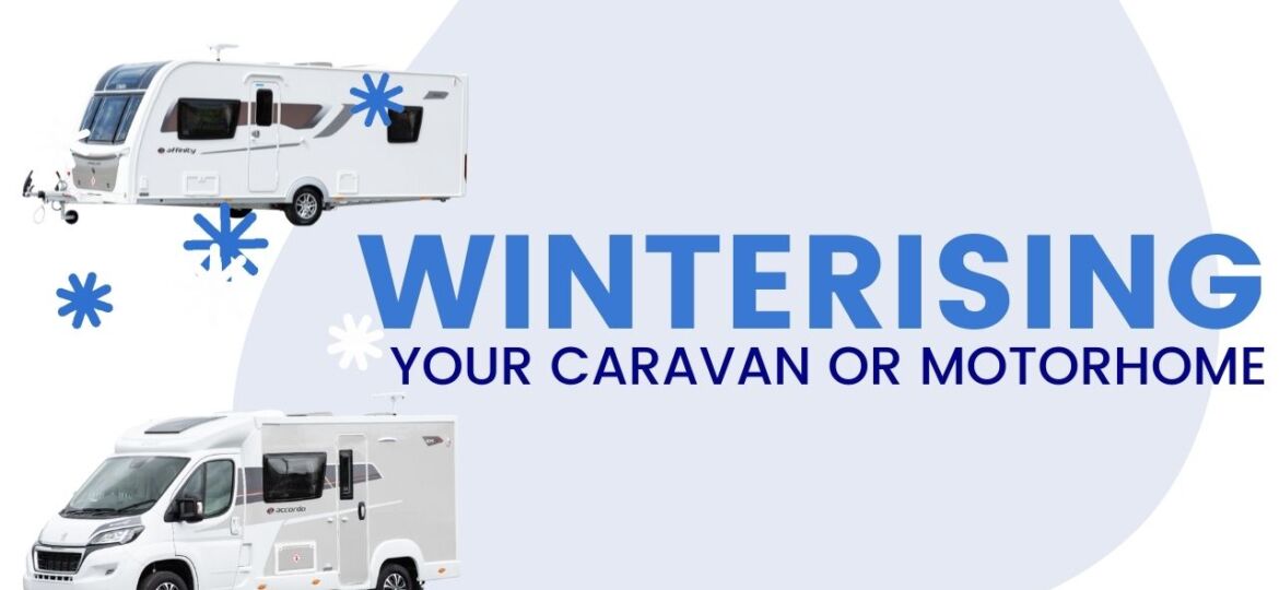 YOUR CARAVAN OR MOTORHOME